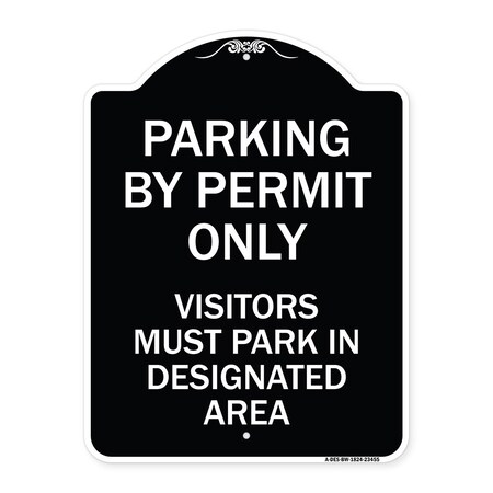 Signmission Parking by Permit Visitors Must Park in Designated Area Heavy-Gauge Alum, 24" x 18", BW-1824-23455 A-DES-BW-1824-23455